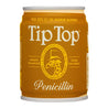 Tip Top Penicillin